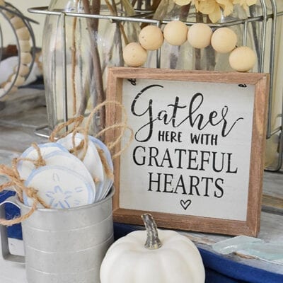 Gather Here with Grateful Hearts: A Fall Coastal Farmhouse Tablescape
